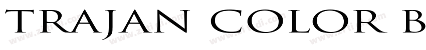 Trajan Color bold字体转换